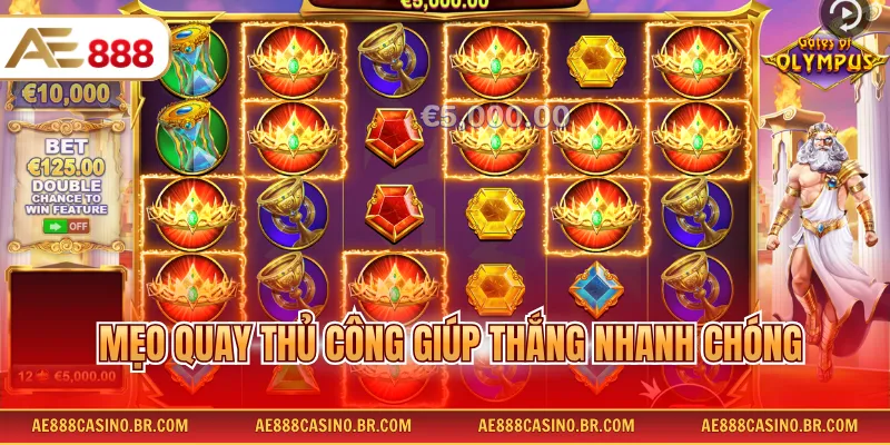 Game Nổ Hũ Thần Thoại Hy Lạp AE888 Săn Thưởng Dễ Dàng Mỗi Ngày 4 Mẹo quay thủ công giúp thắng nhanh chóng